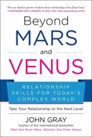 Beyond Mars and Venus: Relationship Skills for Today's Complex World 1953295134 Book Cover