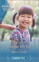 A Gift to Change His Life 1335408894 Book Cover