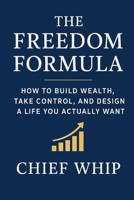 THE FREEDOM FORMULA B0G4WM9678 Book Cover