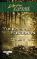 Hidden in the Everglades 0373444575 Book Cover