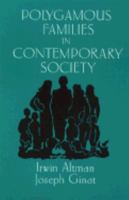 Polygamous Families in Contemporary Society 0521567319 Book Cover