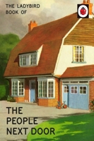 The Ladybird Book of the People Next Door 0718184416 Book Cover