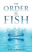 The Order of the Fish 160957625X Book Cover