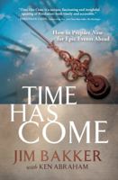 Time Has Come 1617953652 Book Cover