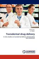 Transdermal drug delivery 3848484846 Book Cover