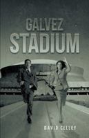 Galvez Stadium 1491715235 Book Cover