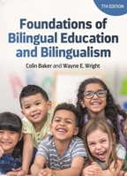 Foundations of Bilingual Education and Bilingualism 1853593575 Book Cover