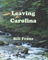 Leaving Carolina B08V967DBN Book Cover