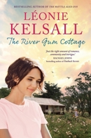 The River Gum Cottage 1761066080 Book Cover