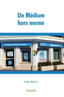 Un Médium hors norme (French Edition) 2414438894 Book Cover