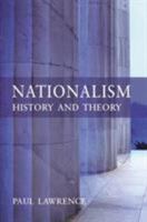 Nationalism: History and Theory 0582438012 Book Cover