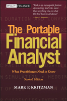 The Portable Financial Analyst: What Practitioners Need to Know 0471267600 Book Cover