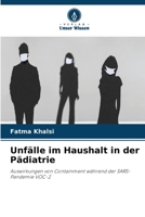 Unfälle im Haushalt in der Pädiatrie 6207280636 Book Cover