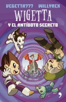 Wigetta y el antídoto secreto 9802717398 Book Cover