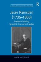 Jesse Ramsden (1735-1800): London's Leading Scientific Instrument Maker 1138278351 Book Cover