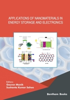 Applications of Nanomaterials in Energy Storage and Electronics 9815050737 Book Cover