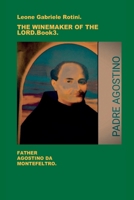 THE WINEMAKER OF THE LORD. Book 3. B0DZH6973R Book Cover