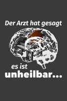 Der Arzt hat gesagt es ist unheilbar: Jahres-Kalender für das Jahr 2020 im DinA-5 Format für Musikerinnen und Musiker Musik Terminplaner 169861019X Book Cover