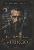 Il risveglio del vikingo (Italian Edition) B0H9HY7GJW Book Cover