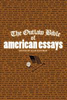 The Outlaw Bible of American Essays 1560259353 Book Cover