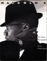 Malcolm X: The Great Photographs 1556703171 Book Cover