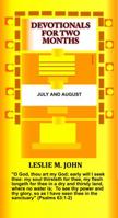 Devotionals for Two Months: July and August: July and August 0990780155 Book Cover