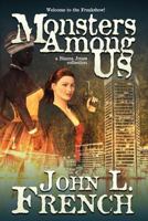 MONSTERS AMONG US: A Bianca Jones Collection 1890096709 Book Cover