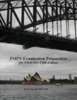 Pmp® Examination Preparation for Pmbok® 5th Edition 1291365699 Book Cover