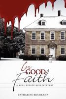 In Good Faith 1608080420 Book Cover