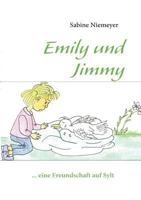 Emily und Jimmy: ... eine Freundschaft auf Sylt 3839135745 Book Cover