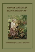 Through Connemara in a Governess Cart 1016604750 Book Cover