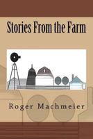 Stories from the Farm 154309757X Book Cover