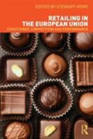 Retailing in the European Union 0415257425 Book Cover