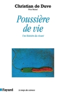 Poussière de vie 2213595607 Book Cover