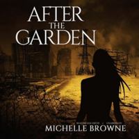 After the Garden Lib/E 1505201616 Book Cover