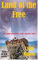 Land Of The Free 1920699899 Book Cover