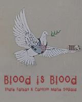 Blood Is Blood [With CDROM] 1897109466 Book Cover