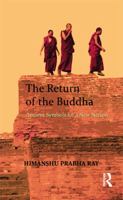 The Return of the Buddha: Ancient Symbols for a New Nation 1138663948 Book Cover