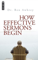 How Effective Sermons Begin 1845503740 Book Cover