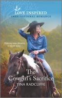 The Cowgirl's Sacrifice 1335758690 Book Cover