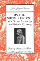 On the Social Contract: with Geneva Manuscript and Political Economy 0312694466 Book Cover