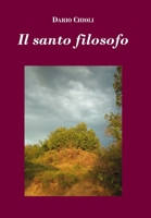 Il santo filosofo 1326250035 Book Cover