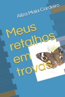 Meus retalhos em trovas 165364060X Book Cover