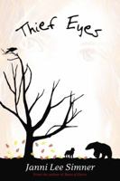 Thief Eyes 0375866701 Book Cover