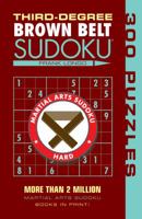 Third-Degree Brown Belt Sudoku® 1402746482 Book Cover