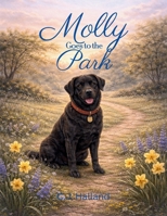 Molly Goes to the Park B0GHJSB24V Book Cover