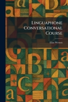 Linguaphone Conversational Course 1025803817 Book Cover