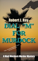 Dial "M" for Murdock 0312021941 Book Cover