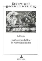 Sparkassenwerbefilme Im Nationalsozialismus 3631350058 Book Cover
