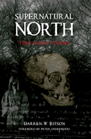 Supernatural North 1848682778 Book Cover